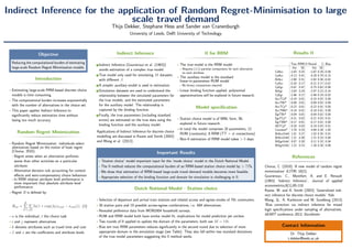 Indirect Inference for the application of Random Regret-Minimisation to large
scale travel demand
Thijs Dekker, Stephane Hess and Sander van Cranenburgh
University of Leeds, Delft University of Technology
Objective
Reducing the computational burden of estimating
large-scale Random Regret Minimisation models.
Introduction
• Estimating large-scale RRM-based discrete choice
models is time consuming.
• The computational burden increases exponentially
with the number of alternatives in the choice set.
• This paper applies Indirect Inference to
signiﬁcantly reduce estimation time without
losing too much accuracy.
Random Regret Minimization
• Random Regret Minimization: individuals select
alternatives based on the notion of least regret
(Chorus, 2010).
• Regret arises when an alternative performs
worse than other activities on a particular
attribute.
• Alternative decision rule accounting for context
eﬀects and semi-compensatory choice behaviour
• In RRM relative attribute level performance is
more important that absolute attribute level
performance.
• Regret R is deﬁned by:
Rnti =
K
k=1 j=i
ln(1 + exp(βk(xntjk − xntik))) (1)
• n is the individual, t the choice task
• i and j represent alternatives
• k denotes attributes such as travel time and cost
• β and x are the coeﬃcients and attribute levels
Indirect Inference
1 Indirect Inference (Gourieroux et al. (1993))
avoids estimation of a complex true model.
2 True model only used for simulating M datasets
with diﬀerent β.
3 A simpler auxiliary model is used in estimation.
4 Simulation datasets are used to understand the
relationship between the simulated parameters for
the true models, and the estimated parameters
for the auxiliary model. The relationship is
captured by the binding function.
5 Finally, the true parameters (including standard
errors) are estimated on the true data using the
binding function and the auxiliary model.
Applications of Indirect Inference for discrete choice
modelling are discussed in Keane and Smith (2003)
and Wang et al. (2013).
II for RRM
• The true model is the RRM model
• Requires (J-1) pairwise comparisons for each alternative
on each attribute
• The auxiliary model is the standard
linear-in-parameters RUM model
• No binary comparisons required
• Linear binding function applied, polynomial
approximations will be explored in future research.
Model speciﬁcation
• Station choice model is of MNL form, NL
explored in future research.
• In total the model comprises 20 parameters, 12
RUM (constants), 8 RRM (TT + # connections)
• Non-II estimation of RRM model takes > 8 days.
Important Results
• ‘Station choice’ model important input for the ‘mode choice’ model in the Dutch National Model.
• The II method reduces the computational burden of an RRM-based station choice model by > 75%.
• We show that estimation of RRM-based large-scale travel demand models becomes more feasible.
• Appropriate selection of the binding function and domain for simulation is challenging in II.
Dutch National Model - Station choice
• Selection of departure and arrival train stations and related access and egress modes of 791 commuters.
• 36 station pairs and 19 possible access-egress combinations, i.e. 684 alternatives.
• Revealed preference data from MON2004 household surveys.
• RUM and RRM model both have similar model ﬁt, implications for model prediction yet unclear.
• Two rounds of II applied to update the domain of the parameters, both use M = 150.
• Bias wrt true RRM parameters reduces signiﬁcantly in the second round due to selection of more
appropriate domain in the simulation stage (see Table). They also fall within two standard deviations
of the true model parameters suggesting the II method works.
Results II
True RRM II Round 2 Bias
Est SE Est SE
CdAcc -2.83 0.25 -2.87 0.29 -0.04
CpAcc -4.13 0.41 -4.28 0.79 -0.15
BtAcc -2.80 0.31 -2.82 0.36 -0.02
CyAcc -0.20 0.17 -0.21 0.17 -0.01
CpEgr -5.67 0.47 -5.75 0.82 -0.08
BtEgr -3.83 0.24 -3.97 0.22 -0.14
CyEgr -2.46 0.17 -2.48 0.19 -0.02
AccTCd* -0.10 0.01 -0.10 0.02 0.00
AccTBt* -0.08 0.01 -0.08 0.02 0.00
AccTCy* -0.22 0.01 -0.22 0.01 0.00
AccTWk* -0.18 0.01 -0.18 0.01 0.00
EgrTBt* -0.04 0.01 -0.04 0.02 0.00
EgrTCy* -0.21 0.02 -0.21 0.03 0.01
EgrTWk* -0.17 0.01 -0.17 0.01 0.00
AETCp* -0.20 0.03 -0.19 0.03 0.01
Conxstat* 3.79 0.33 4.84 0.34 1.05
BtAccUrb4 1.01 0.27 1.02 0.35 0.01
BtAccUrb5 1.21 0.30 1.21 0.33 0.00
BtEgrUrb4 0.07 0.30 0.11 0.33 0.04
BtEgrUrb5 1.22 0.23 1.30 0.26 0.08
References
Chorus, C. (2010) ‘A new model of random regret
minimization’ EJTIR, 10(2).
Gourieroux, C., Montfort, A. and E. Renault
(1993) ‘Indirect Inference’, Journal of applied
econometrics,8(1),85-118.
Keane, M. and A. Smith (2003) ‘Generalized indi-
rect inference for discrete choice models’ Yale.
Wang, Q., A. Karlstrom and M. Sundberg (2013)
‘Bias correction via indirect inference for mixed
logit speciﬁcations under sampling of alternatives.
hEART conference 2013, Stockholm
Contact Information
Dr. Thijs Dekker
t.dekker@leeds.ac.uk
 