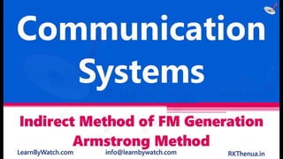 In direct method of fm generation armstrong method