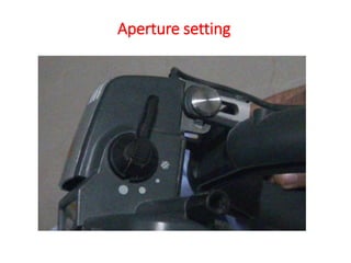 Aperture setting
 