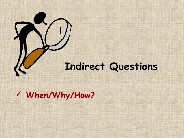 indirect questions ppt slides