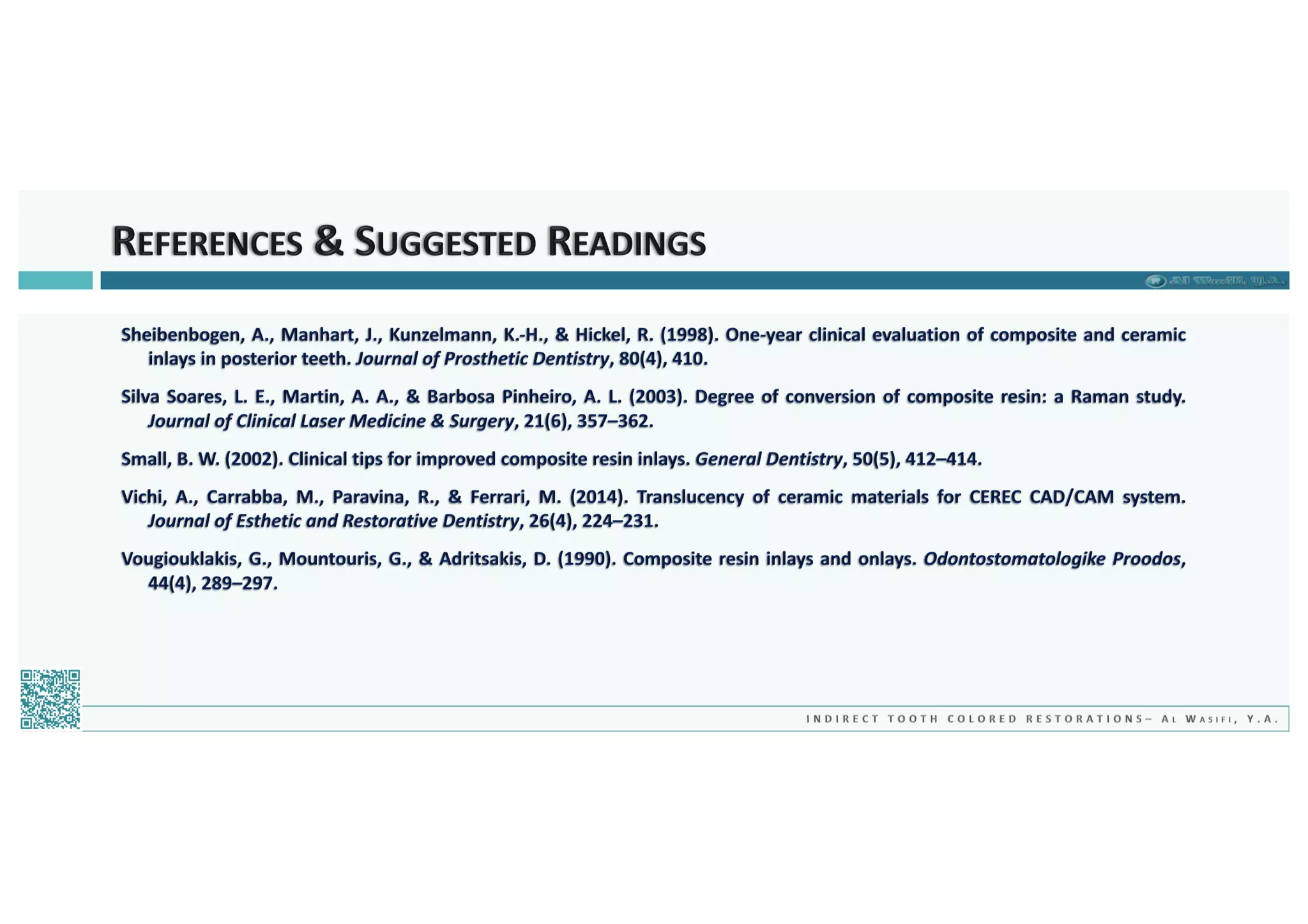 Indirect Tooth Colored Restorations - 2018