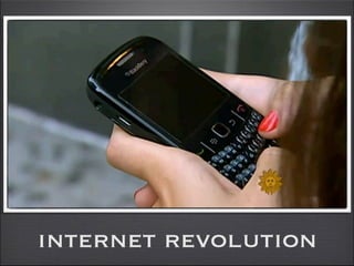 internet revolution
 