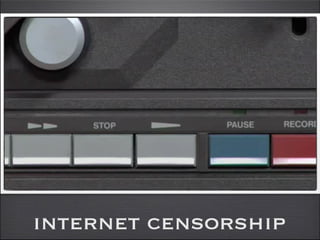 internet censorship
 