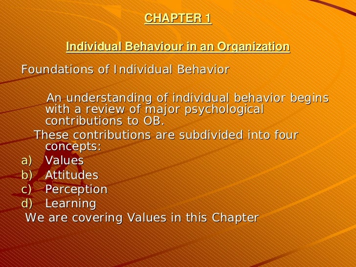 Overview on Individual Behavior