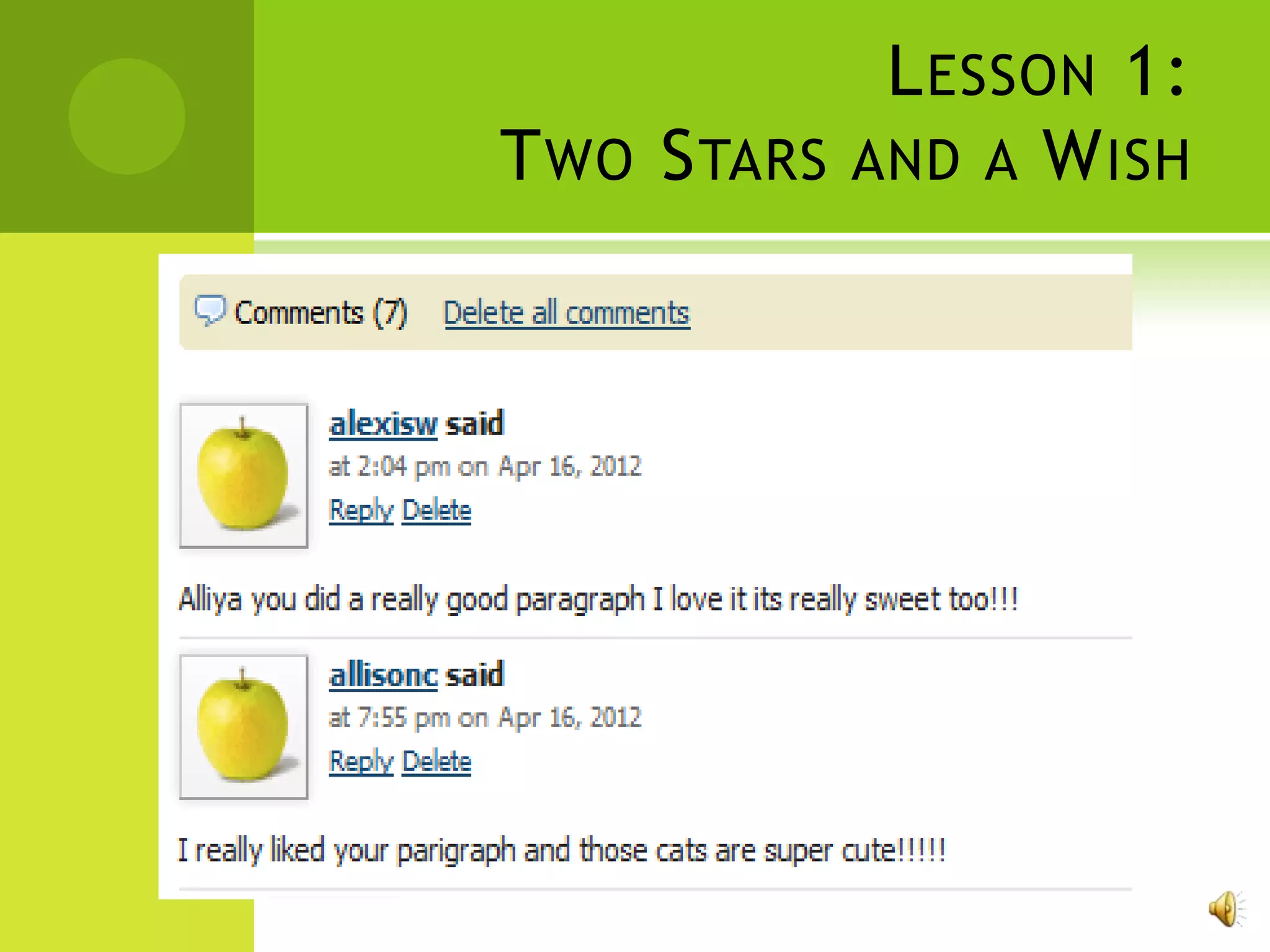 L ESSON 1:
T WO S TARS AND A W ISH
 