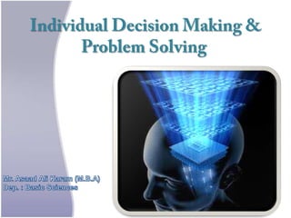 Individual decision making & problem solving seminar