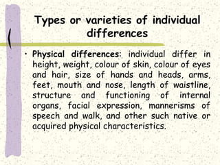Individual Difference Type “Individual difference and educational implications- thinking ...