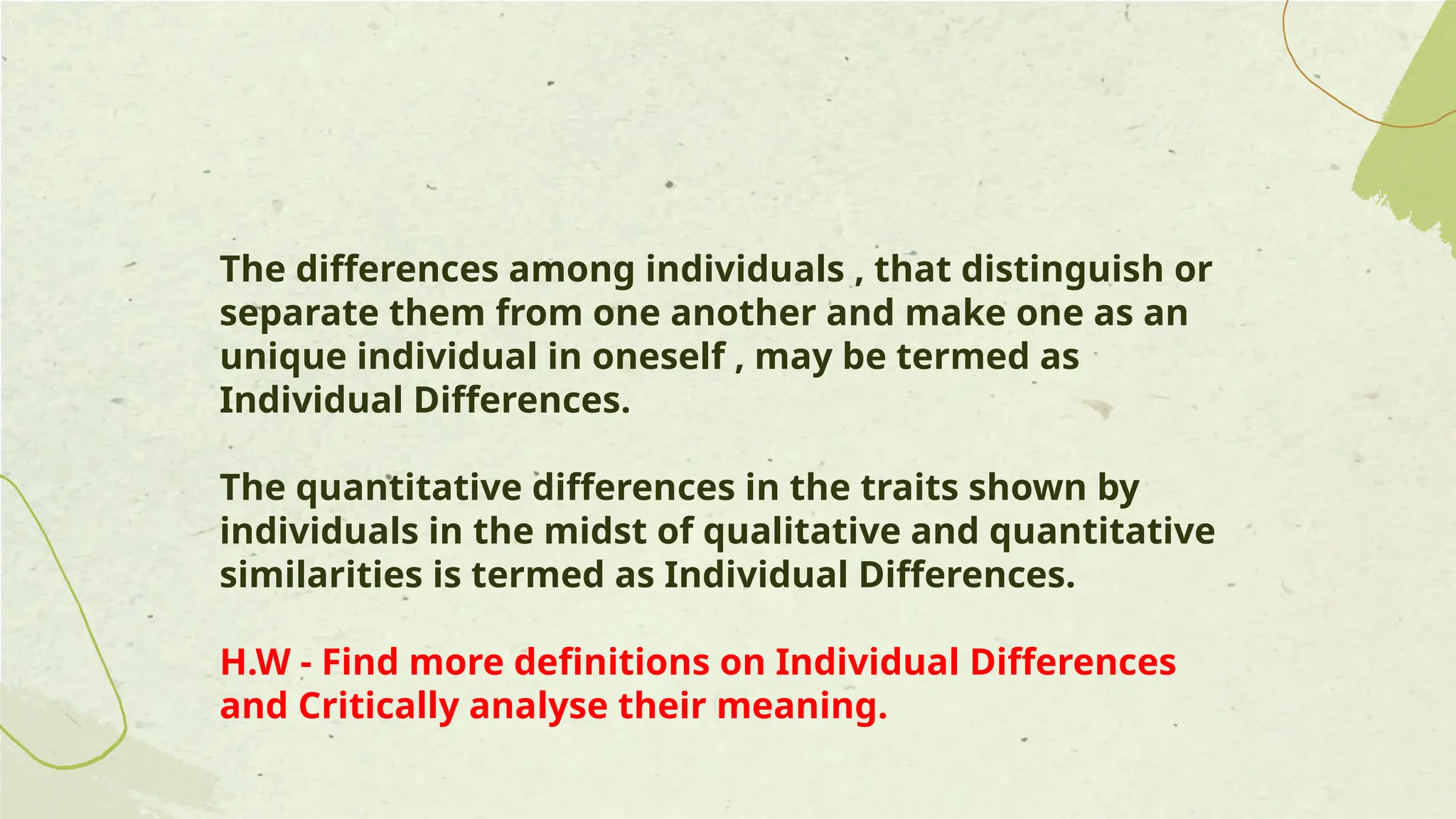 Individual Differences Concept,Causes, Areas, E.I of I.D.pptx