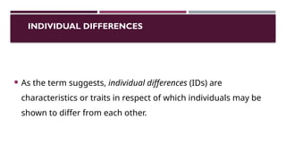Individual Differences (1).pptx 2024 presentation | PPTX