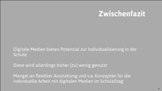 JProf. Dr. Mandy Rohs | TU Kaiserslautern | Fachgebiet Pädagogik | Juniorprofessur für Pädagogik mit Schwerpunkt Schulentwicklung | 28
Digitale Medien bieten Potenzial zur Individualisierung in der
Schule
Diese wird allerdings bisher (zu) wenig genutzt
Mangel an flexibler Ausstattung und v.a. Konzepten für die
individuelle Arbeit mit digitalen Medien im Schulalltag
Zwischenfazit
 