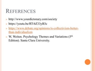 Individualist vs Collectivist Society