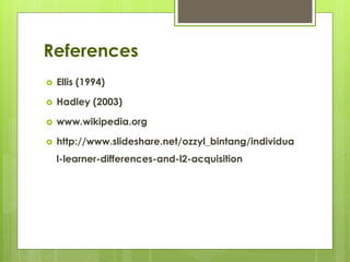Individual learner differences | PPTX