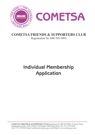 Individual Membership Application Form: COMETSA Friends & Supporters Club (Registration No. 046-705-NPO)