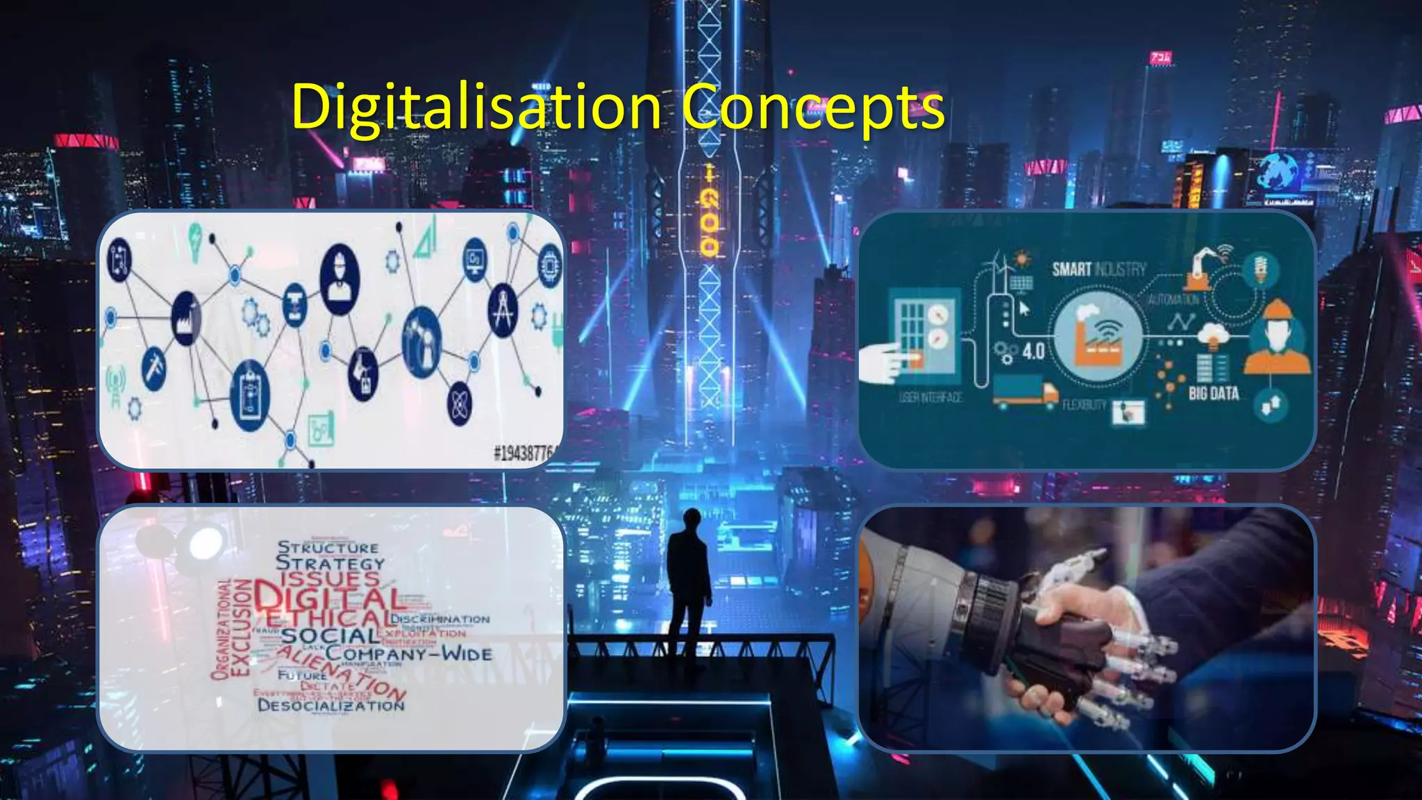 Digitalisation Concepts
 