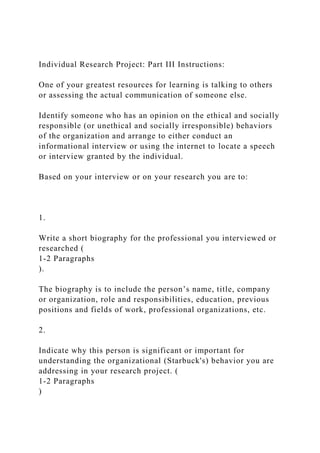 Individual Research Project Part III InstructionsOne of your.docx