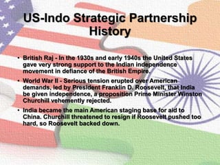 Indo us strategic partnership | PPTX