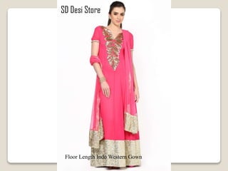 Beautiful Collection of Indo Western Dresses | PPTX
