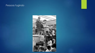 Pessoas fugindo 
 
