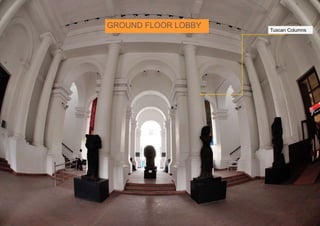 GROUND FLOOR LOBBY Tuscan Columns
 