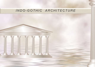 Indo Gothic
