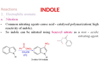 Indole, structure, properties, preparation and reactions.pptx