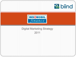 Digital Marketing Strategy 2011 