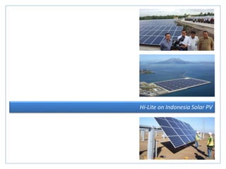 Hi-Lite on Indonesia Solar PV
 