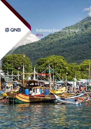 Indonesia Economic Insight
2014
 