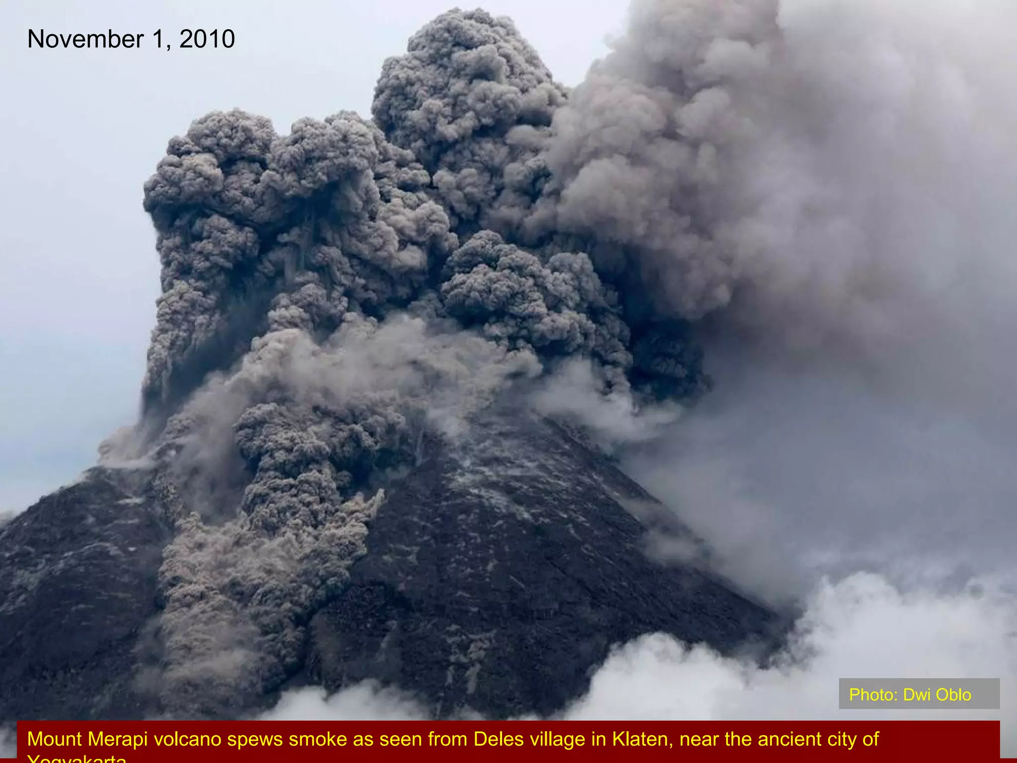 Indonesia - Mt. Merapi's Eruptions - 2010 | PPS