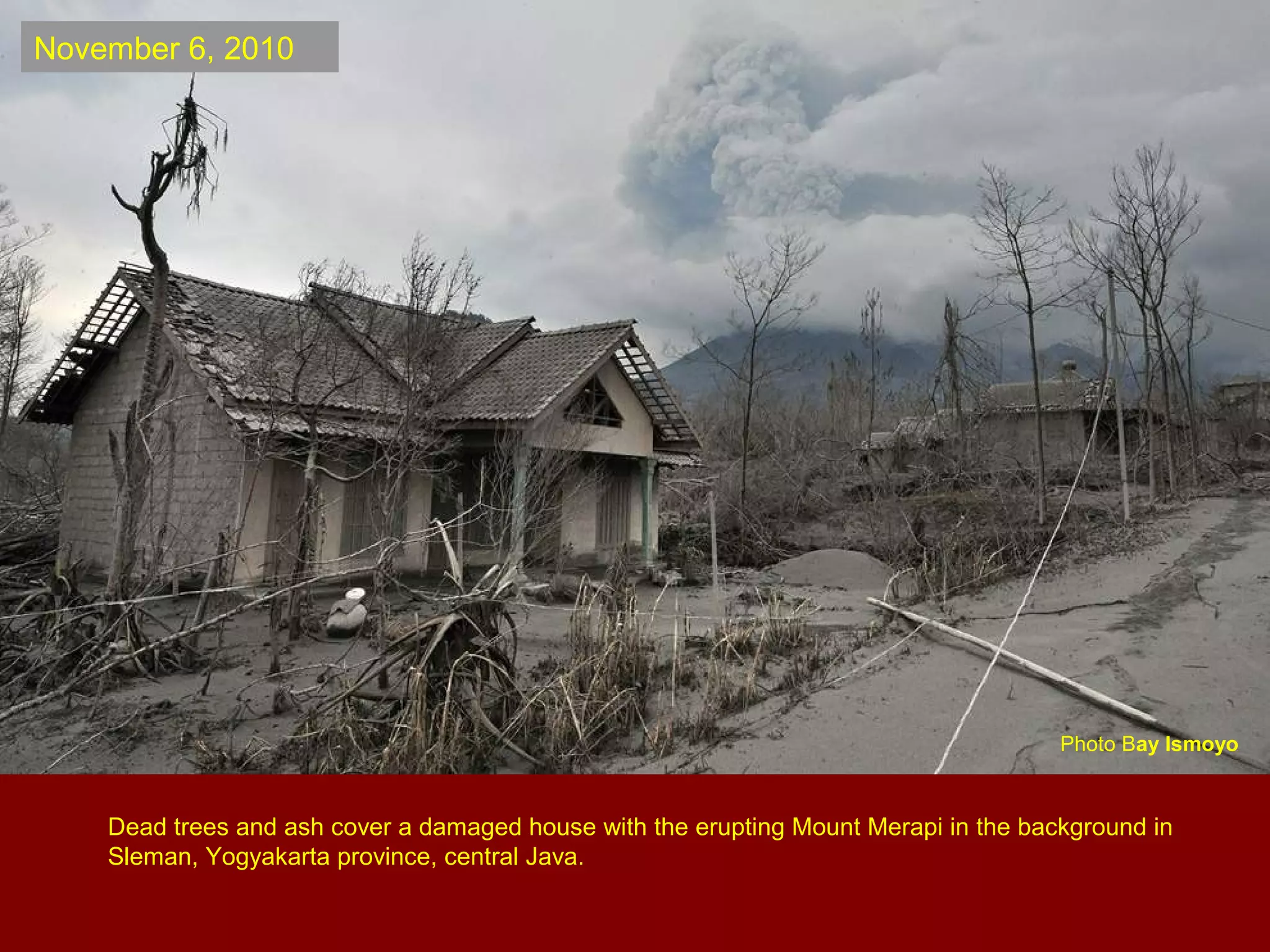 Indonesia - Mt. Merapi's Eruptions - 2010 | PPS