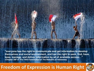Freedom of Expression is Human Right
 
