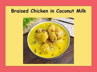 Braised Chicken in Coconut Milk
 