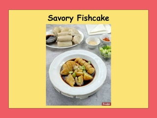 Savory Fishcake
 