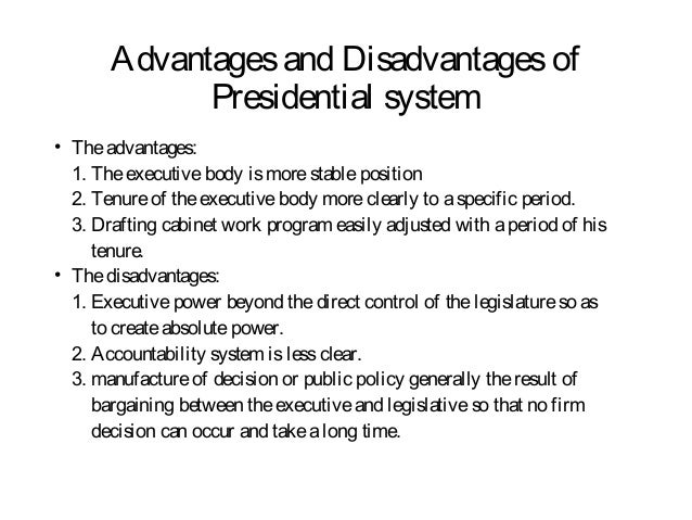 advantages of presidential democracy