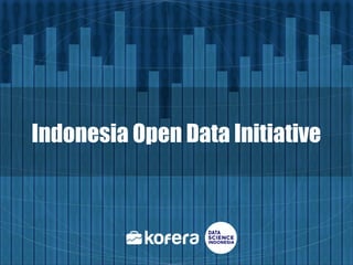 Indonesia Open Data Initiative
 