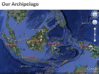 Our Archipelago加裏曼丹島蘇拉威西島蘇門答腊島巴布亞爪哇島