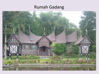 Rumah Gadang
 
