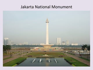 Jakarta National Monument
 