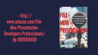 -- http://
www.amazon.com/File-
New-Presentation-
Developers-Professionals/
dp/0615910459
 