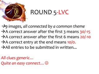 ROUND 5-LVC

9 images, all connected by a common theme
A correct answer after the first 3 means 30/-15
A correct answer after the first 6 means 20/-10
A correct entry at the end means 10/0.
All entries to be submitted in written...

All clues generic…
Quite an easy connect…
 