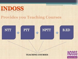IPW Delhi NTT PTT NPTT B ED Courses PPT