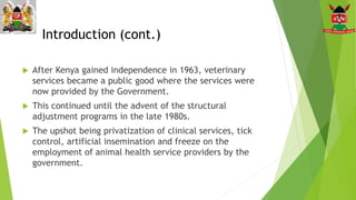Private sector participation in animal health services: Requirements and expectations