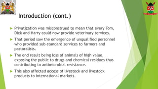 Private sector participation in animal health services: Requirements and expectations