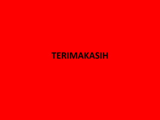 TERIMAKASIH
 