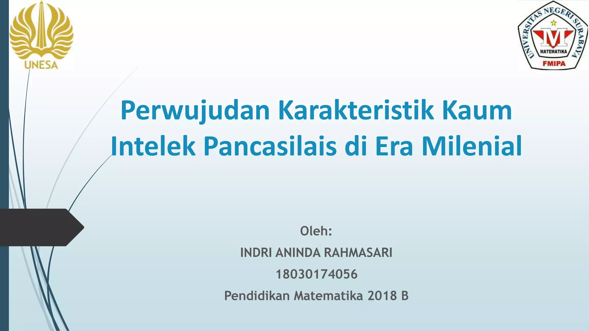Indri aninda rahmasari 18030174056 2018_b_perwujudan karakteristik kaum ...