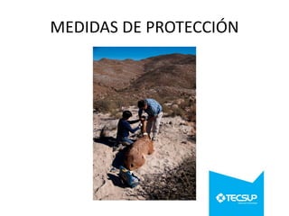 MEDIDAS DE PROTECCIÓN

 