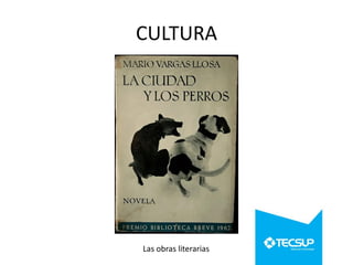 CULTURA

Las obras literarias

 