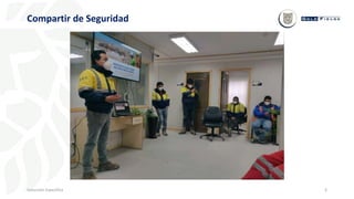 Inducción Específica 3
Compartir de Seguridad
 