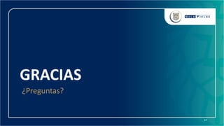 57
GRACIAS
¿Preguntas?
 