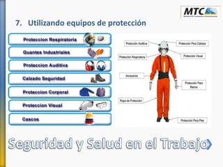 7. Utilizando equipos de protección
 